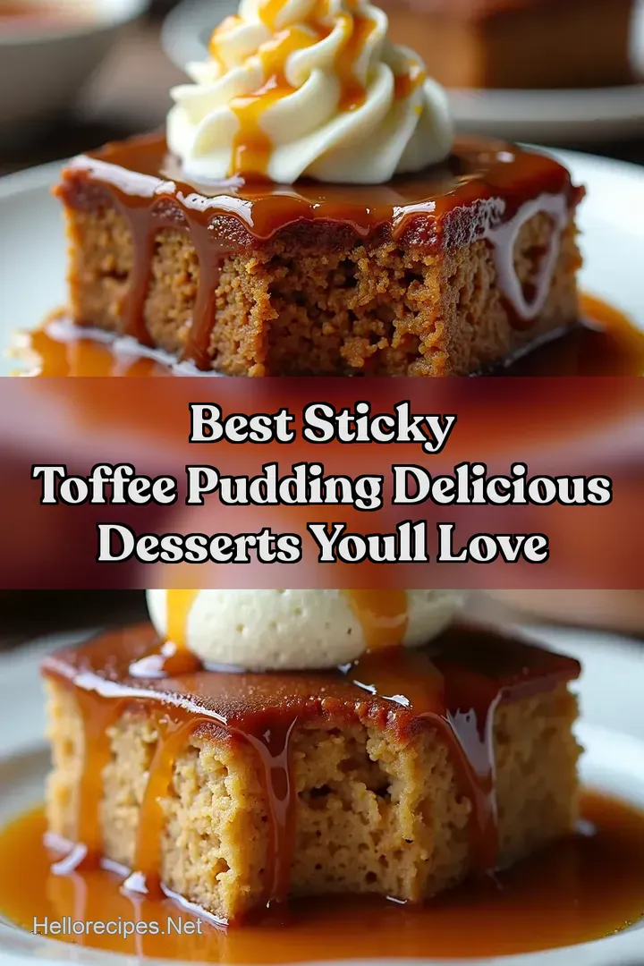 Best Sticky Toffee Pudding Delicious Desserts Youll Love
